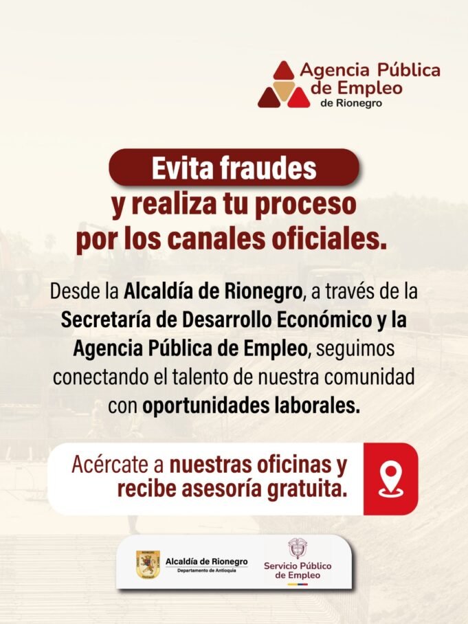 Alcaldía de Rionegro alerta sobre intentos de fraude en falsos procesos de empleo.
