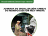 La E.S.P realizó Jornada de Socialización en Manejo de Residuos en el sector Rica Trucha.