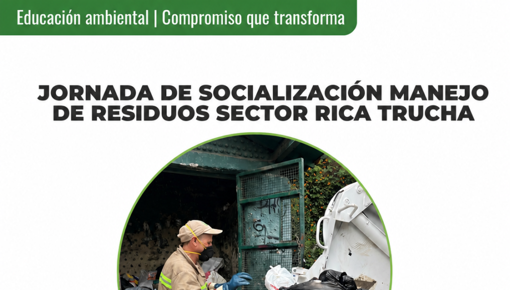 La E.S.P realizó Jornada de Socialización en Manejo de Residuos en el sector Rica Trucha.