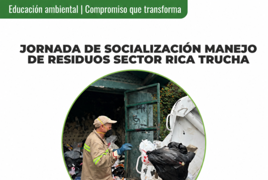 La E.S.P realizó Jornada de Socialización en Manejo de Residuos en el sector Rica Trucha.