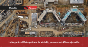 La Megacárcel Metropolitana de Medellín ya alcanza el 47% de ejecución.