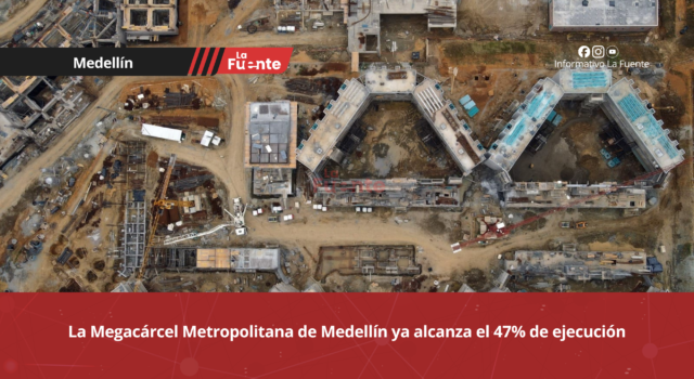 La Megacárcel Metropolitana de Medellín ya alcanza el 47% de ejecución.